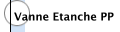 Vanne Etanche PP